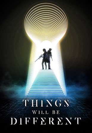 دانلود فیلم Things Will Be Different 2024 همه چیز متفاوت خواهد بود