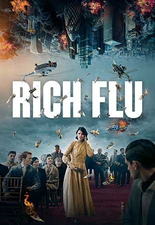 دانلود فیلم Rich Flu 2024 بیماری ثروتمندان