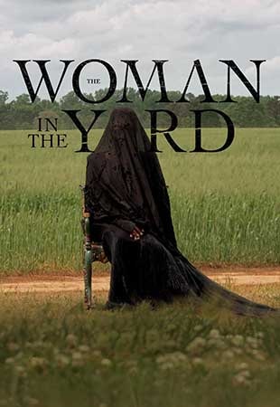 دانلود فیلم The Woman in the Yard 2025 زنی در محوطه