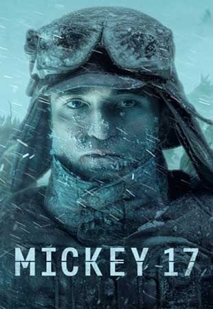 دانلود فیلم Mickey 17 2025 میکی 17